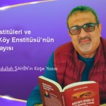 Köy Enstitüleri ve Düziçi Köy Enstitüsü’nün Höke Dayısı