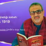 Göklerin Ağladığı Sabah: 15 Mayıs 1919